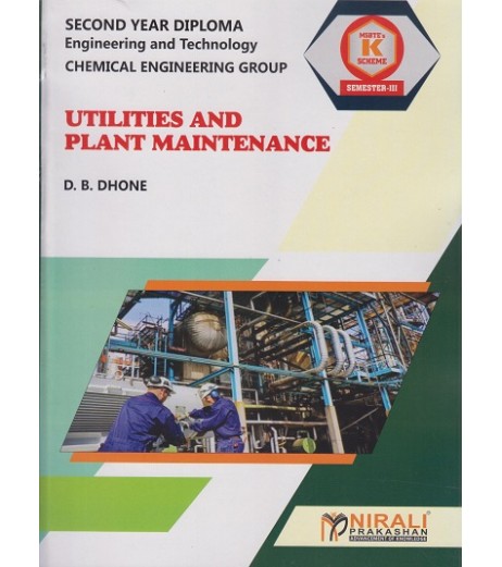 Nirali Utilities and Plant Maintenance  Sem 3 MSBTE K Schedule Second Year Diploma In Chemical Engineering